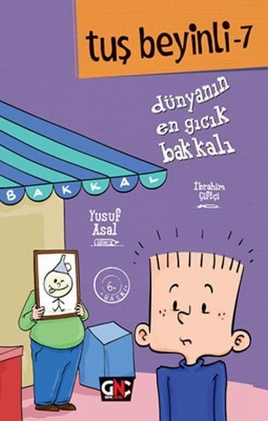 Tuş Beyinli 7 Dünyanın En Gıcık Bakkalı YUSUF ASAL