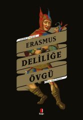 Deliliğe Övgü ERASMUS