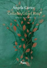 Celladın Güzel Kızı ANGELA CARTER