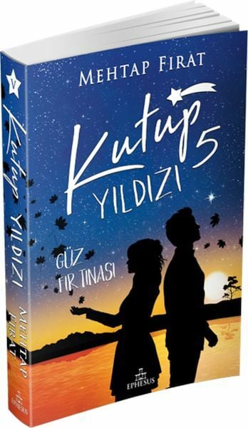 Kutup Yıldızı 5 Güz Fırtınası MEHTAP FIRAT