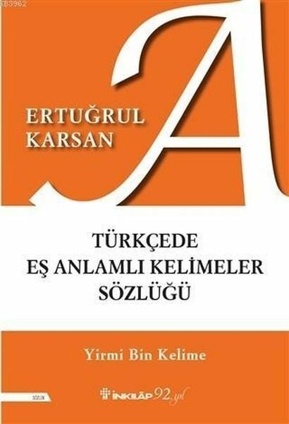 Türkçede Eş Anlamlı Kelimeler Sözlüğü Yirmi Bin Kelime