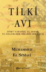 Tilki Avı MUHAMMED EL SEMAVİ