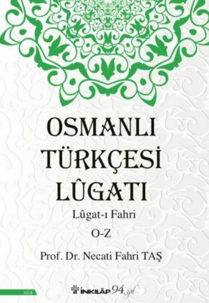 Osmanlı Türkçesi Lügatı Lügatı Fahri O Z