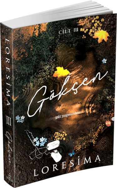 Gökçen 3 Güz Yağmurları LORESİMA