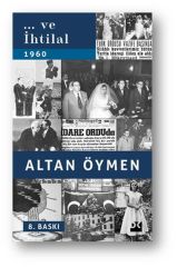 Ve İhtilal ALTAN ÖYMEN