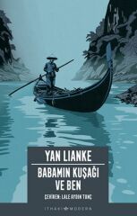 Babamın Kuşağı ve Ben YAN LİANKE