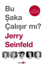 Bu Şaka Çalışır Mı JERRY SEİNFELD