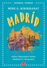Madrid MİNE G. KIRIKKANAT