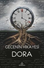 Gecenin Hikayesi Dora Ciltsiz N. G. KABAL