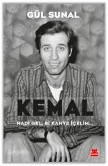 Kemal Hadi Gel, Bi Kahve İçelim GÜL SUNAL