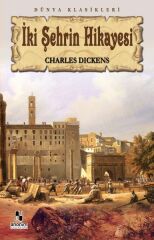 İki Şehrin Hikayesi CHARLES DİCKENS
