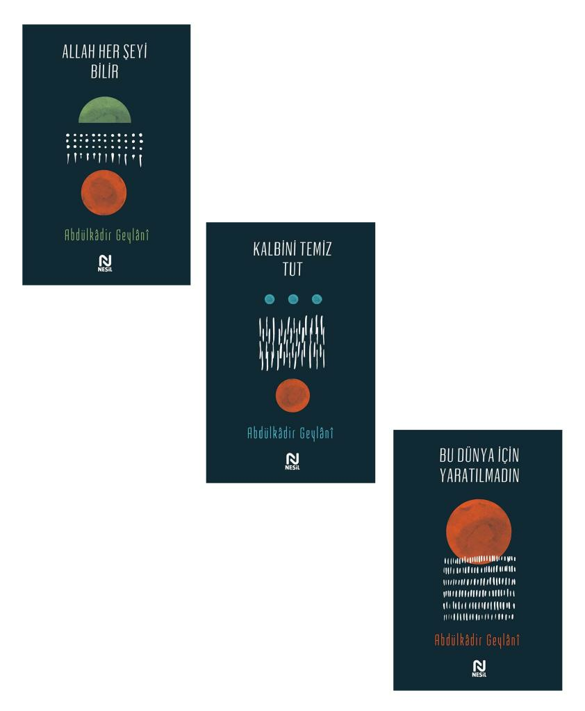 Abdulkadir Geylani Seti 3 Kitap (Allah Her Şeyi Bilir + Kalbini Temiz Tut + Bu Dünya İçin Yaratılmadın)