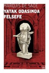 Yatak Odasında Felsefe MARQUİS DE SADE