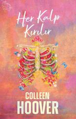 Her Kalp Kırılır COLLEEN HOOVER