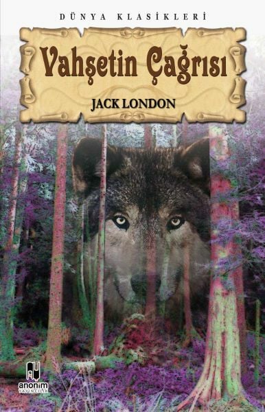 Vahşetin Çağrısı JACK LONDON