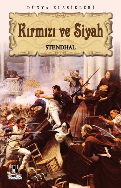 Kırmızı ve Siyah HENRİ BEYLE STENDHAL