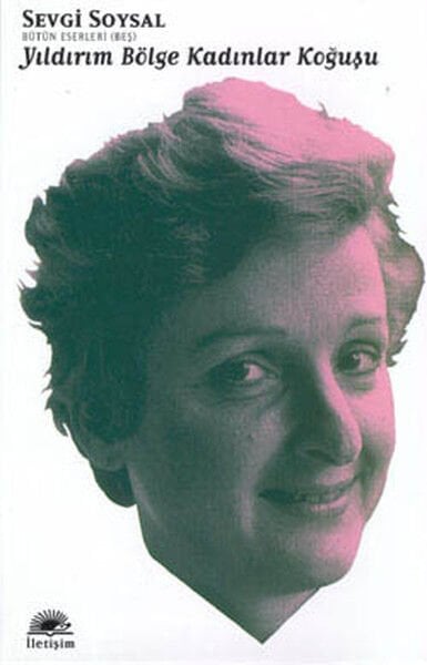 Yıldırım Bölge Kadınlar Koğuşu SEVGİ SOYSAL