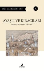 Ayaşlı ve Kiracıları MEMDUH ŞEVKET ESENDAL