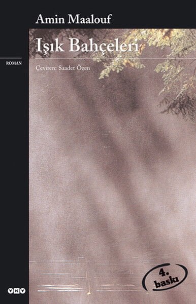 Işık Bahçeleri AMİN MAALOUF