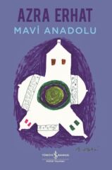 Mavi Anadolu AZRA ERHAT