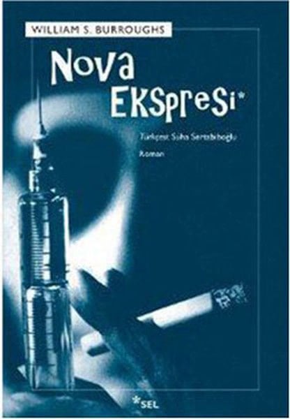 Nova Ekspresi WİLLİAM S. BURROUGHS