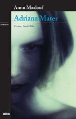 Adriana Mater AMİN MAALOUF