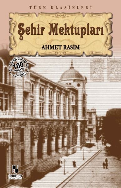 Şehir Mektupları AHMET RASİM