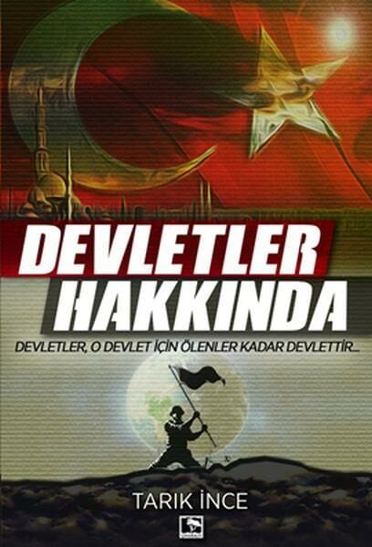 Devletler Hakkında TARIK İNCE