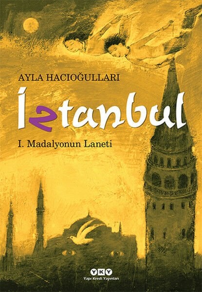 İztanbul 1 Madalyonun Laneti AYLA HACIOĞLU