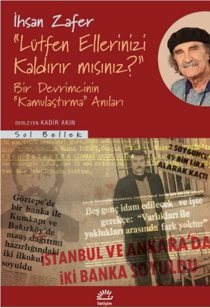 Lütfen Ellerinizi Kaldırır mısınız İHSAN ZAFER