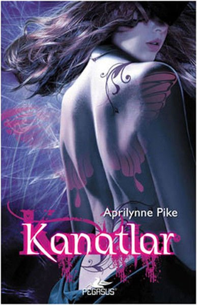 Kanatlar APRİLYNNE PİKE