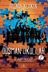 Düşman Okullar 2 Yapboz Ciltli DİLARA KESKİN