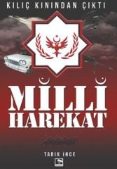 Tarık İnce Milli Harekat TARIK İNCE