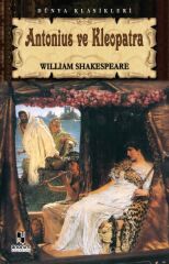 Antonius ve Kleopatra Tiyatro Serisi WİLLİAM SHAKESPEARE