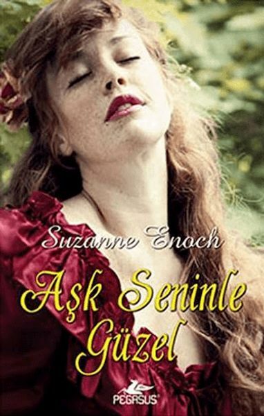 Aşk Seninle Güzel SUZANNE ENOCH