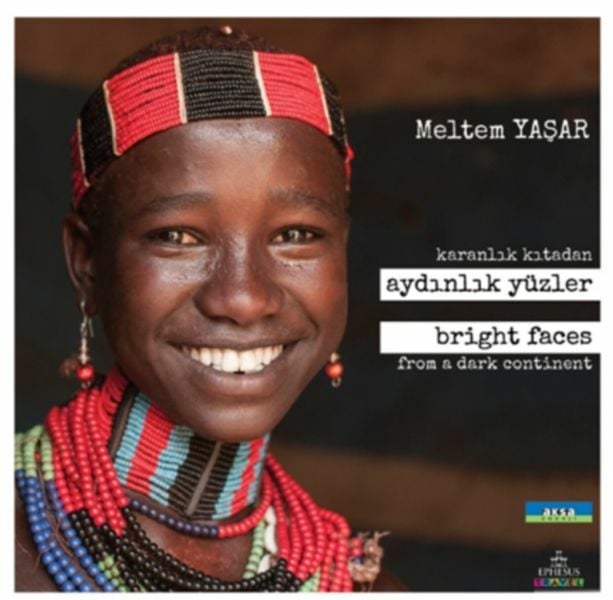 Karanlık Kıtadan Aydınlık Yüzler Büyük Boy Ciltli MELTEM YAŞAR