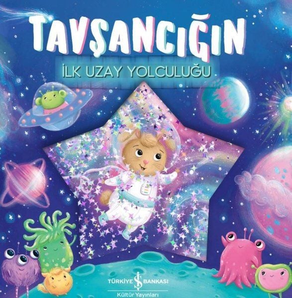 Tavşancığın İlk Uzay Yolculuğu STEPHANIE MOSS