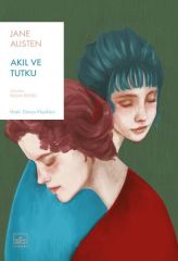 Akıl ve Tutku JANE AUSTEN