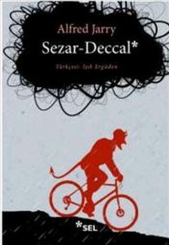 Sezar Deccal ALFRED JARRY