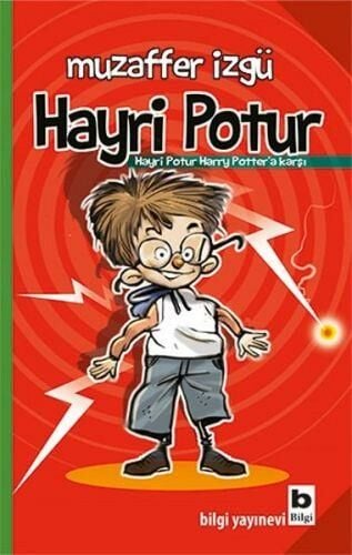 Hayri Potur Hayri Potur Harry Potter'a Karşı MUZAFFER İZGÜ