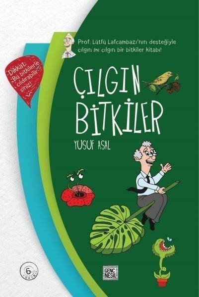 Çılgın Bitkiler YUSUF ASAL