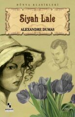 Siyah Lale ALEXANDRE DUMAS