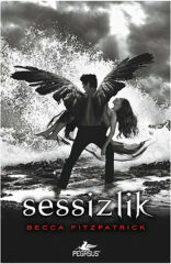 Hush Hush Serisi 3. Kitap Sessizlik Ciltli BECCA FİTZPATRİCK