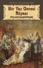 Bir Yaz Gecesi Rüyası WİLLİAM SHAKESPEARE
