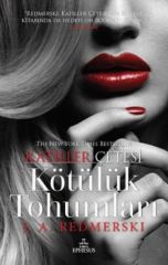 Katiller Çetesi Kötülük Tohumları Ciltli J. A. REDMERSKİ