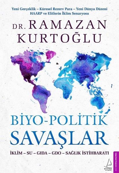 Biyo Politik Savaşlar RAMAZAN KURTOĞLU