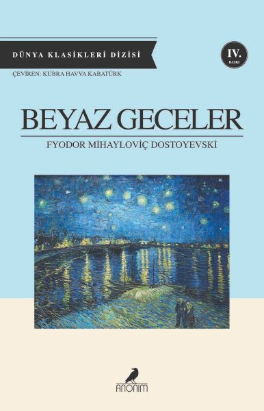 Beyaz Geceler FYODOR MİHAYLOVİÇ DOSTOYEVSKİ