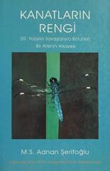 Kanatların Rengi M.S. ADNAN ŞERİFOĞLU