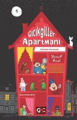 Gıcıkgiller Apartmanı 1 YUSUF ASAL