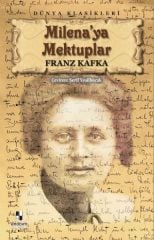 Milena'ya Mektuplar FRANZ KAFKA